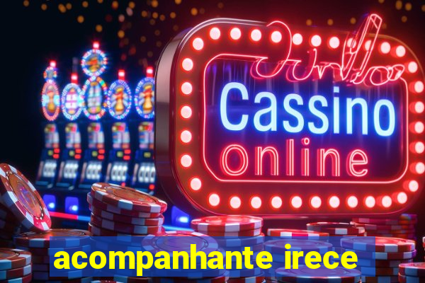 acompanhante irece
